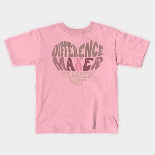 Difference Maker Teacher Life Kids T-Shirt